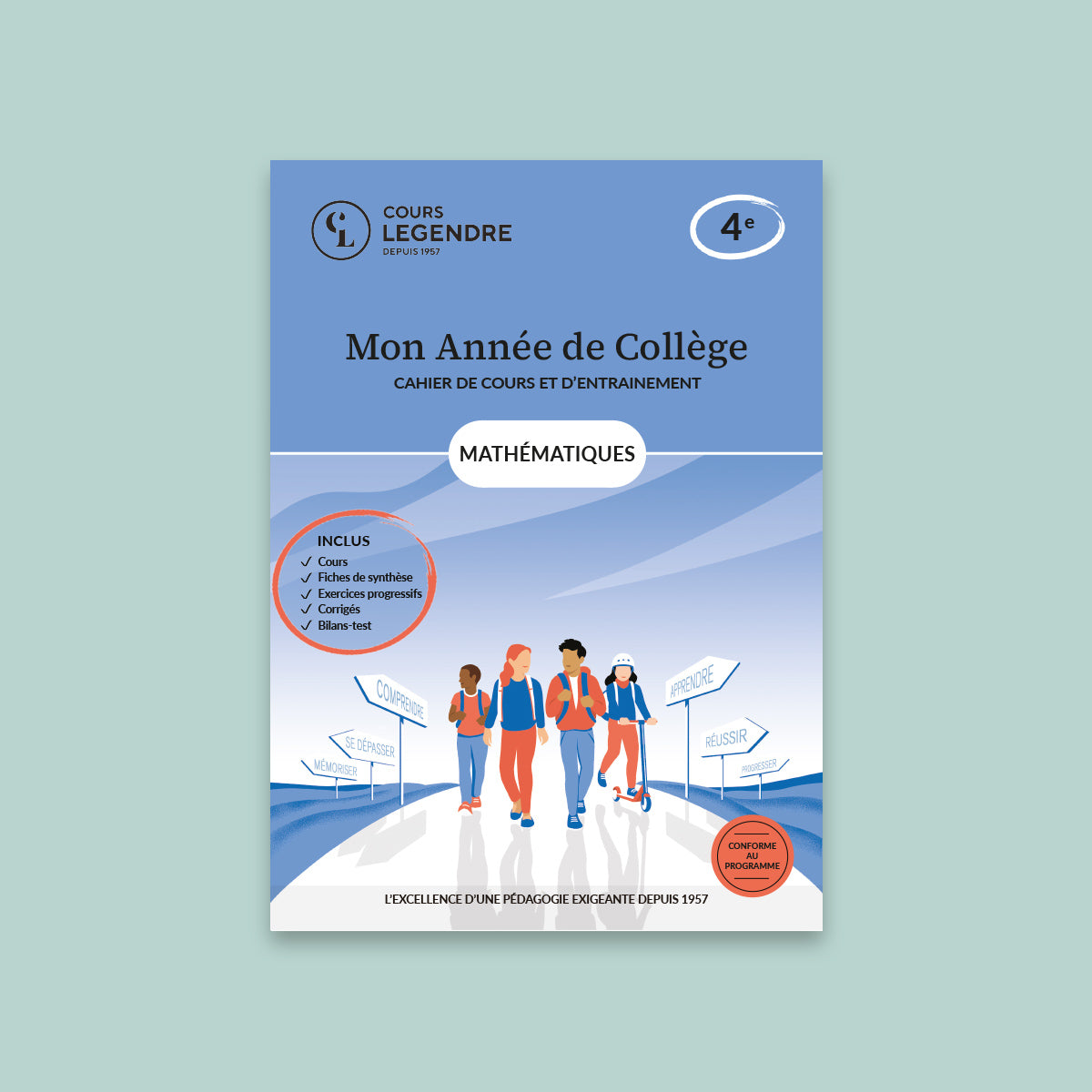 Mon année de collège - Cahier de cours et d'entraînement - Mathématiques - 4ème