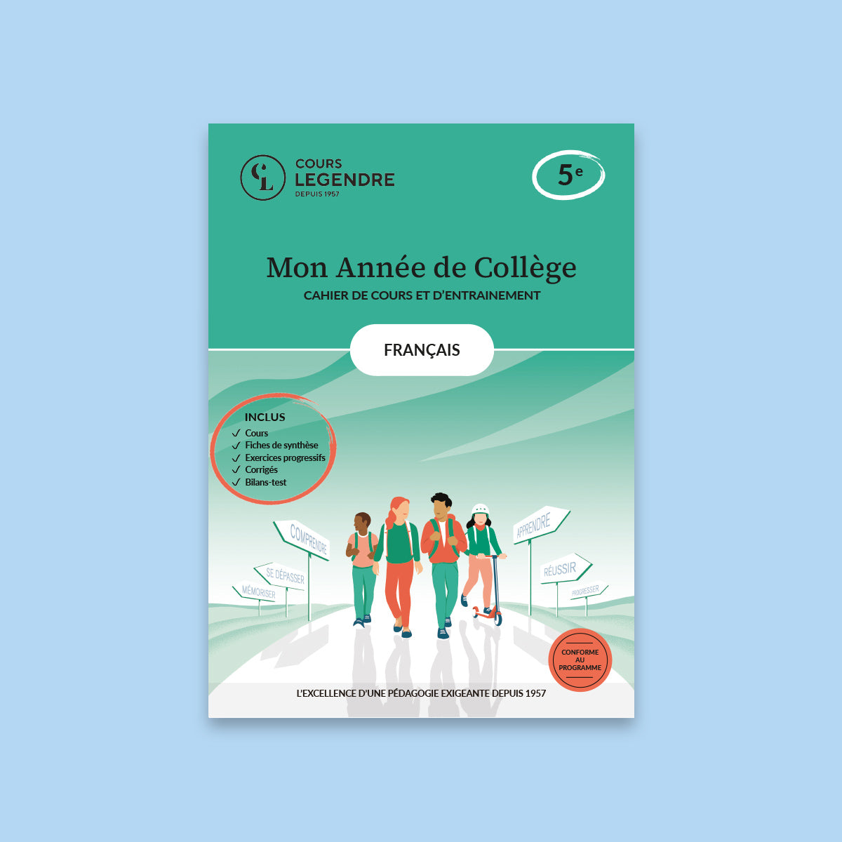 Mon année de collège - Cahier de cours et d'entraînement - Français - 5ème