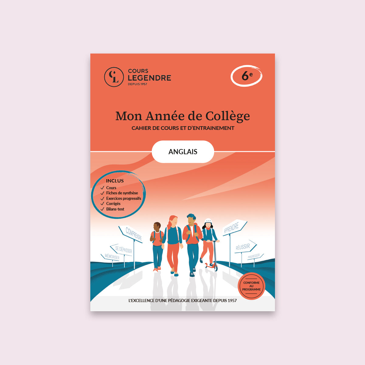 Mon année de collège - Cahier de cours et d'entraînement - Anglais - 6ème