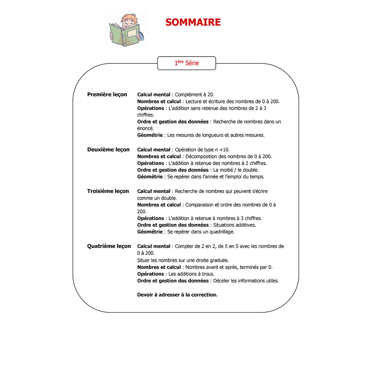 Mon année de Primaire - CE1 - Mathématiques + 6 devoirs à envoyer