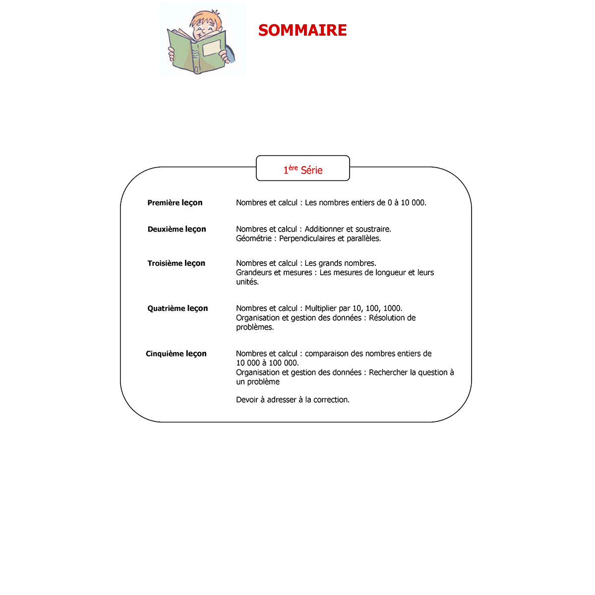 Mon année de Primaire - CM1 - Mathématiques + 6 devoirs à envoyer