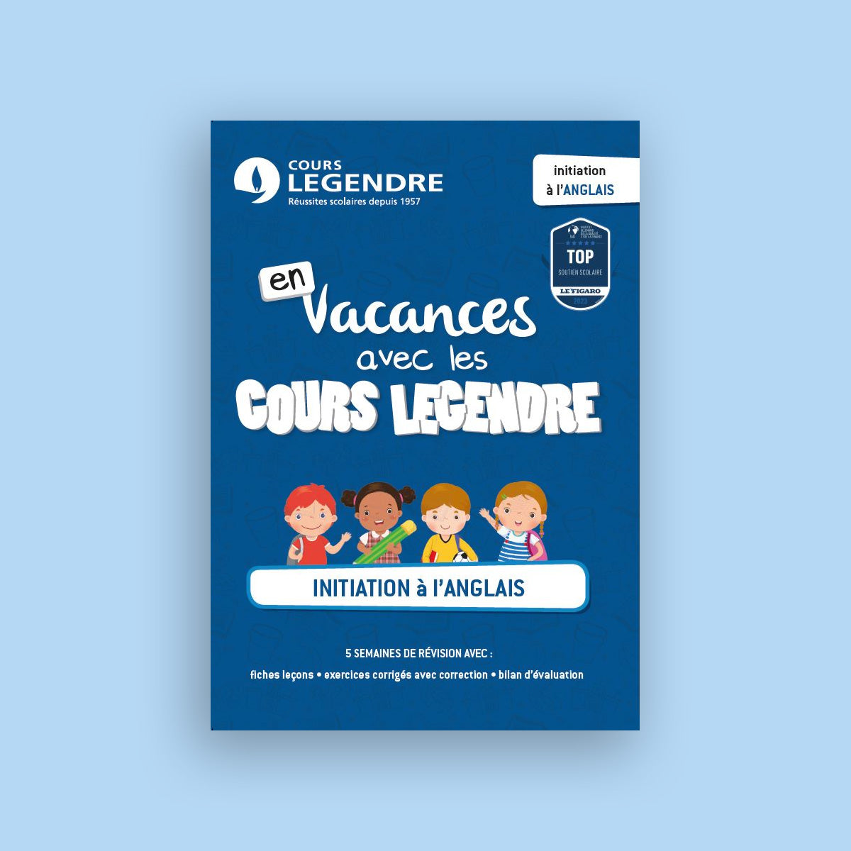 Cahier de vacances initiation à l'Anglais - Primaire