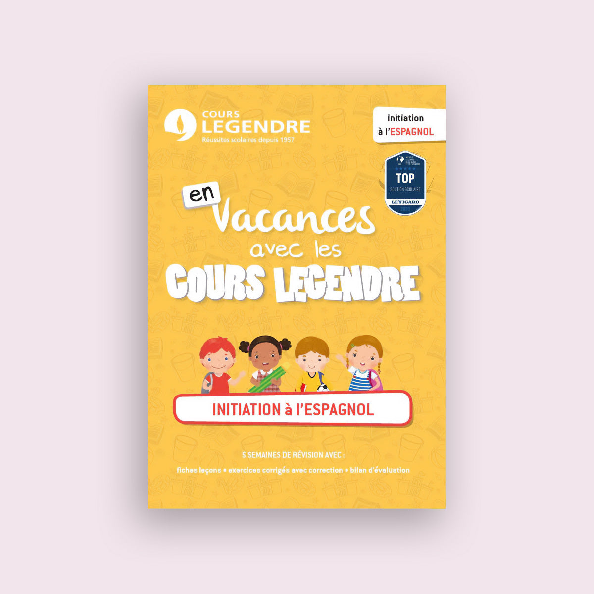 Cahier de vacances initiation à l'Espagnol - Primaire