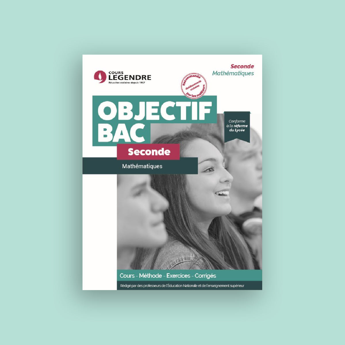 Objectif Bac - 2nde - Mathématiques