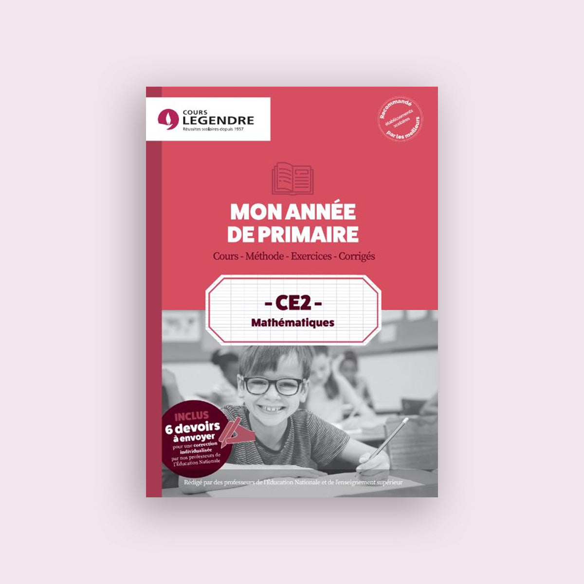 Mon année de Primaire - CE2 - Mathématiques avec 6 devoirs à envoyer