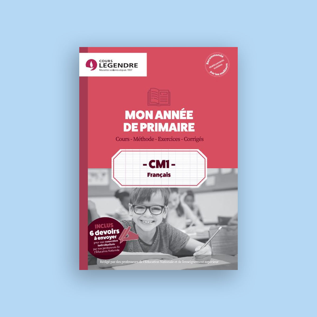 Mon année de Primaire - CM1 - Français avec 6 devoirs à envoyer